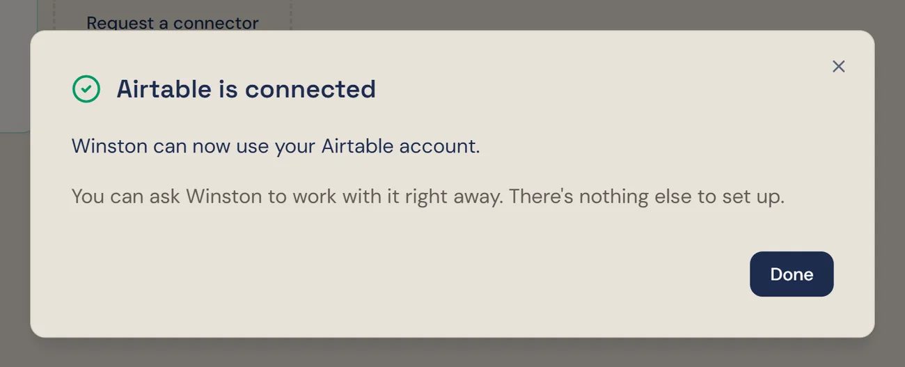 Winston's dialog headed Airtable is connected, saying Winston can now use your Airtable account, with a Done button