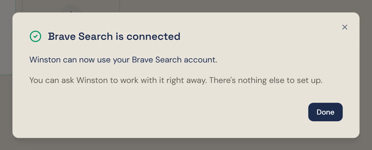 Winston's dialog headed Brave Search is connected, saying Winston can now use your Brave Search account, with a Done button
